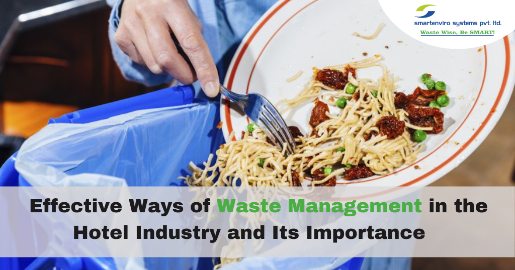 effective-ways-of-waste-management-in-the-hotel-industry