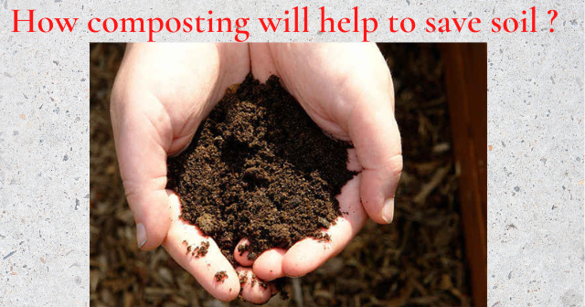 How composting will help to save soil? - Smartenviro Systems Blog