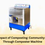 The Social Impact of Composting: Community Engagement Through Composter Machine